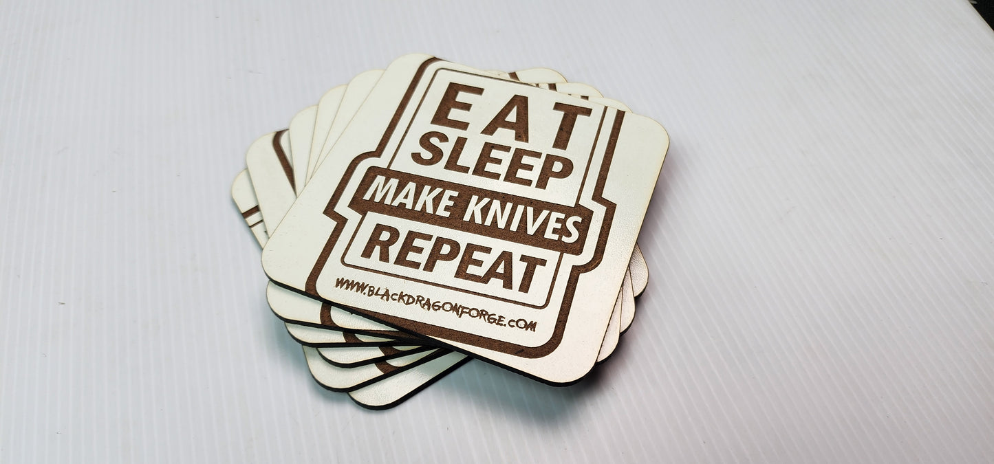 Eat Sleep Make Knives Repeat Coaster (6 Pack)